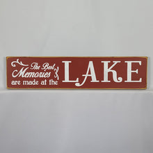 Load image into Gallery viewer, The Best Memories are Made at the Lake Decorative Wood SIgn
