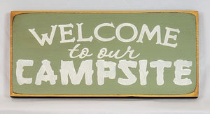 Welcome to our Campsite Camping Cottage Cabin Lake  Wood Sign