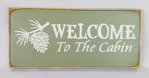 Welcome to the Cabin Painted Decorative Lake Cabin Wood Sign