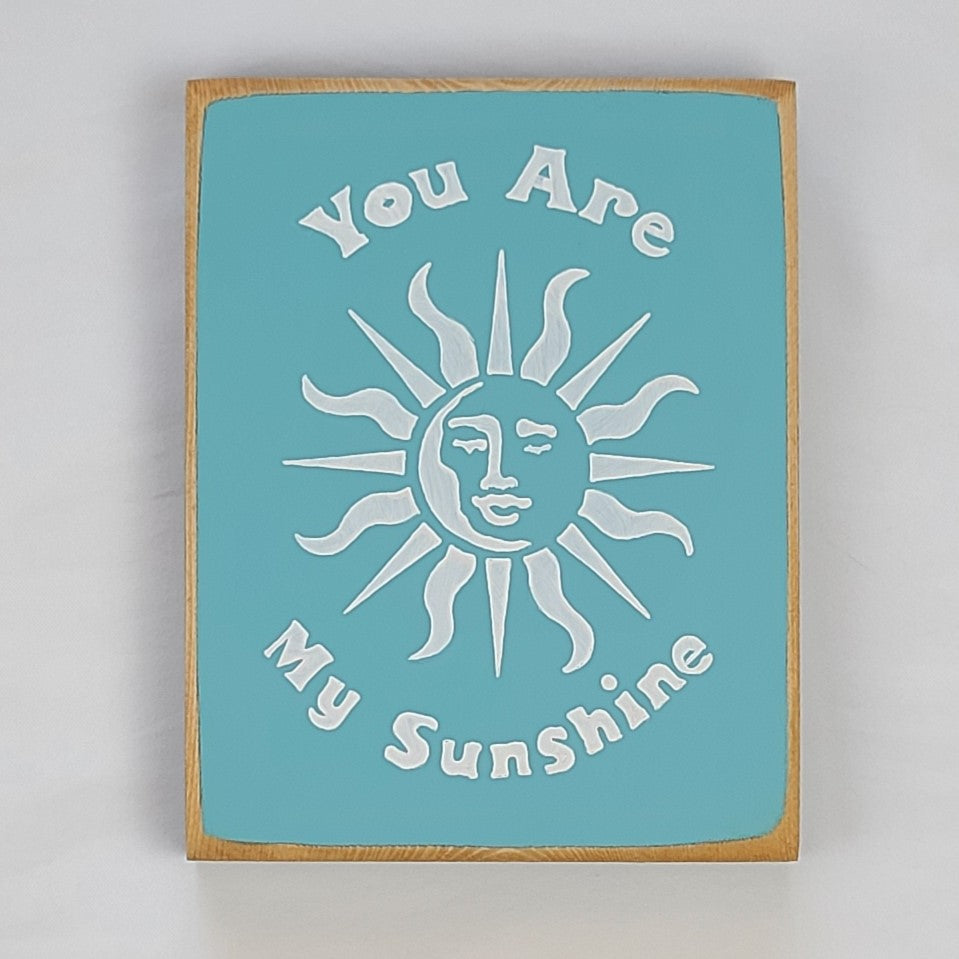 You Are My Sunshine Mini Wooden Sign Featuring the Sun