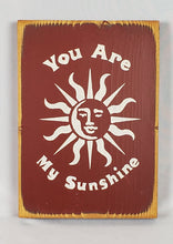 Load image into Gallery viewer, You Are My Sunshine Mini Wooden Sign Featuring the Sun
