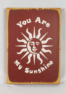 You Are My Sunshine Mini Wooden Sign Featuring the Sun