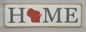 Home Wisconsin Decorative Wooden Sign