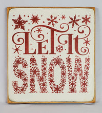 Load image into Gallery viewer, Let it Snow Wooden Sign
