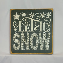 Load image into Gallery viewer, Let it Snow Wooden Sign
