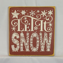 Load image into Gallery viewer, Let it Snow Wooden Sign
