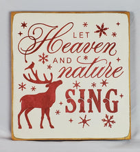 Load image into Gallery viewer, Let Heaven and Nature Sing Wooden Sign
