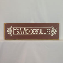 Load image into Gallery viewer, It&#39;s a Wonderful Life Wooden Sign - Horizontal Filigree Wall Decor, 6x18 Inches, Rustic Holiday Sign
