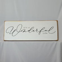 Load image into Gallery viewer, It&#39;s A Wonderful Life Vintage Calligraphy Style Wooden Sign
