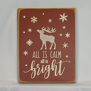 All is Calm, All is Bright Christmas Sign