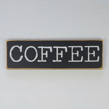 Load image into Gallery viewer, Coffee Wood Sign Neat Typography
