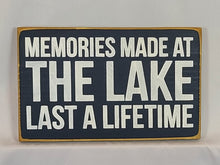 Load image into Gallery viewer, Memories Made at The Lake Painted Wood Sign
