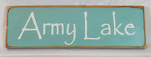 Load image into Gallery viewer, Army Lake Wooden Lake Sign
