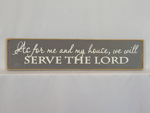 As For Me And My House We Will Serve The Lord Religious Wooden Sign