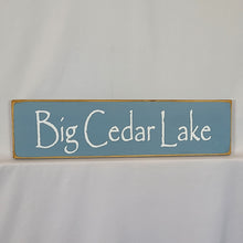 Load image into Gallery viewer, Big Cedar Lake painted wooden sign
