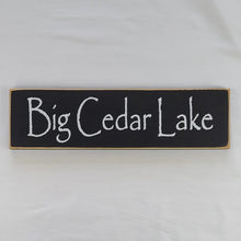 Load image into Gallery viewer, Big Cedar Lake painted wooden sign
