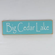 Load image into Gallery viewer, Big Cedar Lake painted wooden sign
