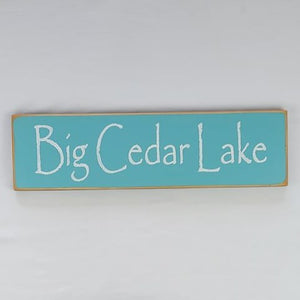 Big Cedar Lake painted wooden sign