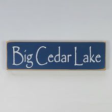 Load image into Gallery viewer, Big Cedar Lake painted wooden sign
