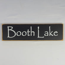 Load image into Gallery viewer, Booth Lake Painted Wooden Sign
