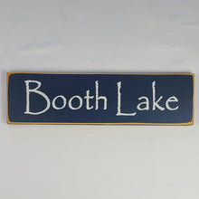 Load image into Gallery viewer, Booth Lake Painted Wooden Sign
