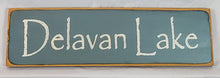 Load image into Gallery viewer, Delavan Lake Painted Wooden Sign
