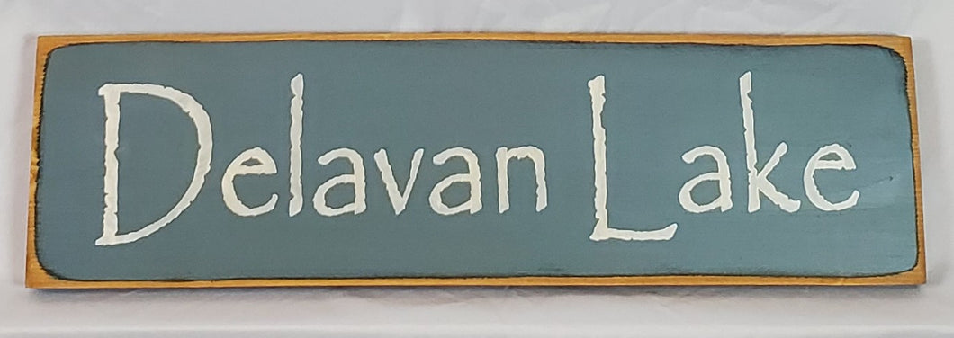 Delavan Lake Painted Wooden Sign