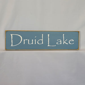 Druid Lake Decorative Wooden sign