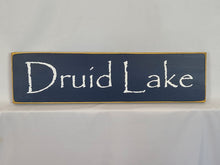 Load image into Gallery viewer, Druid Lake Decorative Wooden sign
