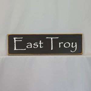 East Troy WI City Wooden Sign