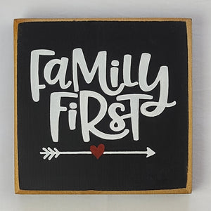 Family First Mini Wooden Sign