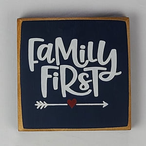 Family First Mini Wooden Sign