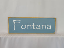 Load image into Gallery viewer, Fontana Wooden Lake Sign
