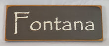 Load image into Gallery viewer, Fontana Wooden Lake Sign
