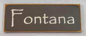 Fontana Wooden Lake Sign