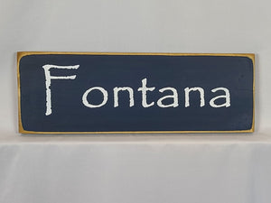 Fontana Wooden Lake Sign