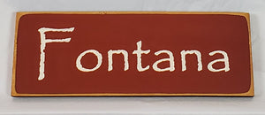 Fontana Wooden Lake Sign