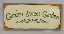Load image into Gallery viewer, Garden Sweet Garden Wooden Sign
