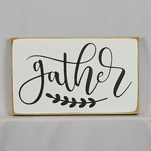 Load image into Gallery viewer, Gather Heartwarming Decorative Wooden Sign
