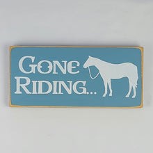 Load image into Gallery viewer, Gone Riding Decorative Wooden Sign
