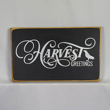 Load image into Gallery viewer, Harvest Greetings Wooden Sign
