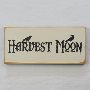 Harvest Moon Painted Wooden Sign