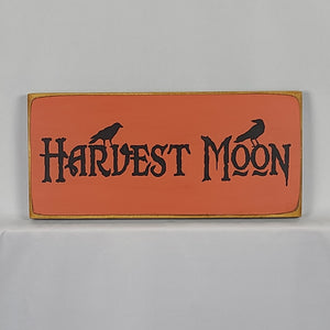 Harvest Moon Painted Wooden Sign