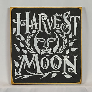 Harvest Moon Painted Wooden Sign