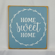 Load image into Gallery viewer, Home Sweet Home Wooden painted sign
