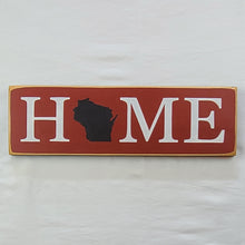 Load image into Gallery viewer, Home Wisconsin Decorative Wooden Sign
