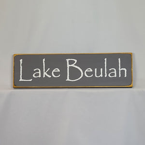 Lake Beulah Wooden Sign