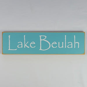 Lake Beulah Wooden Sign