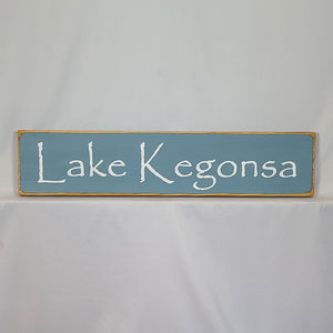 Lake Kegonsa Wooden Lake Sign