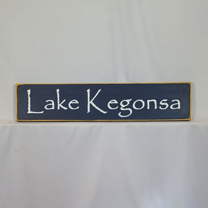 Lake Kegonsa Wooden Lake Sign